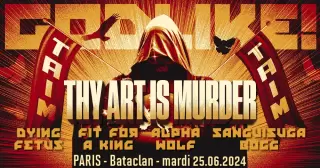 Thy Art Is Murder + Dying Fetus + guests au Bataclan - juin 2024