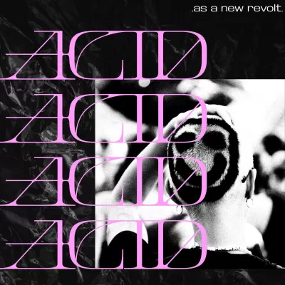 As A New Revolt - Acid