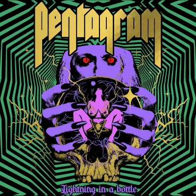 Pentagram - Lightning In A Bottle