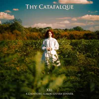 Thy Catafalque - XII: A gyönyörű álmok ezután jönnek