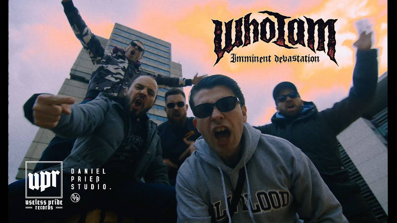 Who I Am va tout dévaster -Imminent Devastation (actualité)